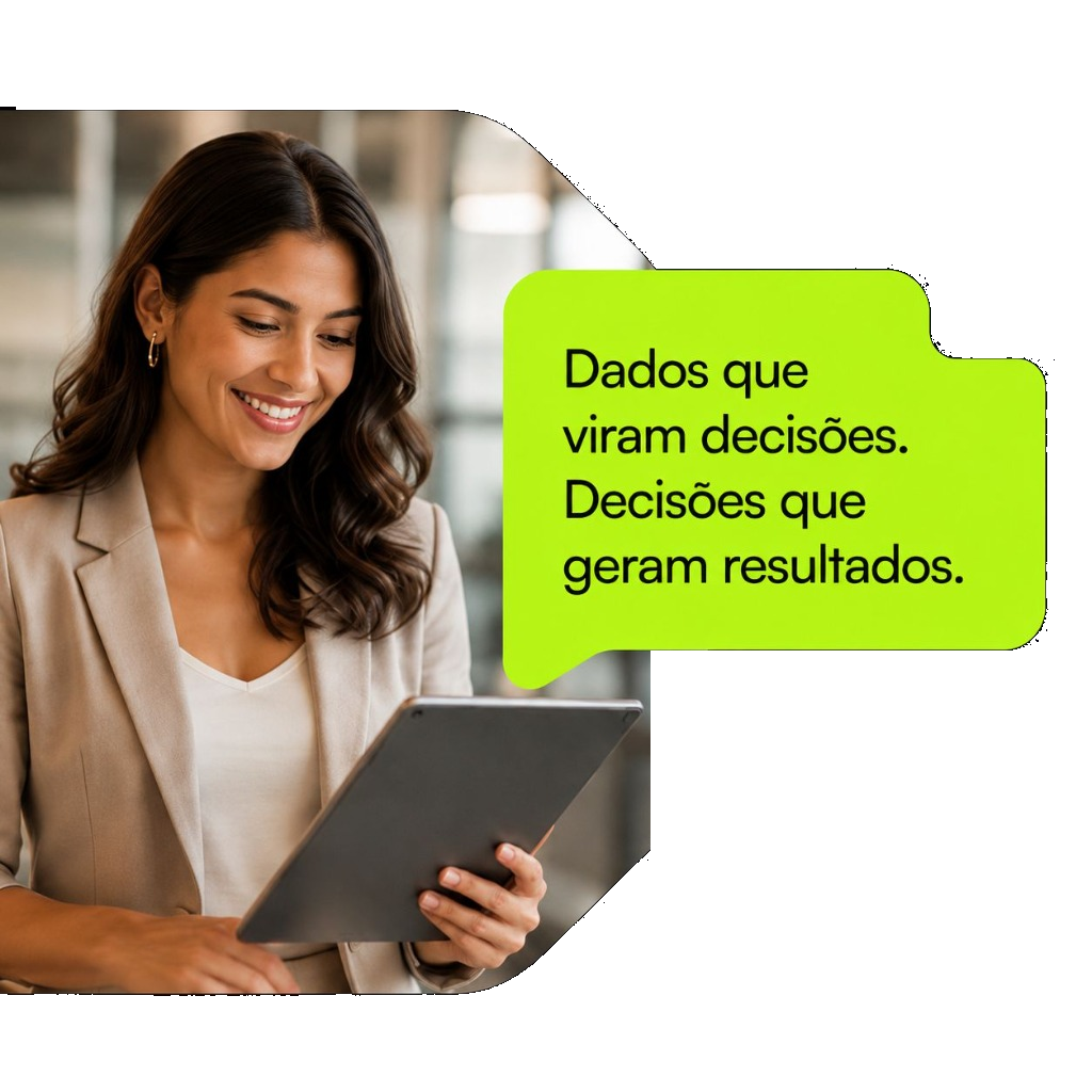 Dados que viram decisões. Decisões que geram resultados. Plus 360